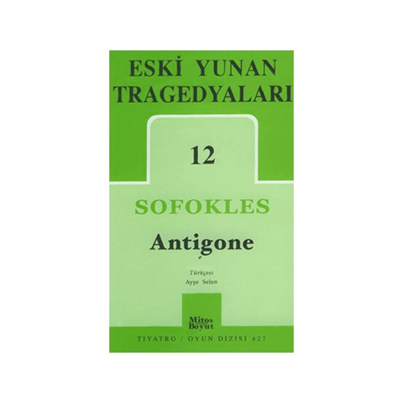 Eski Yunan Tragedyaları 12 Antigone