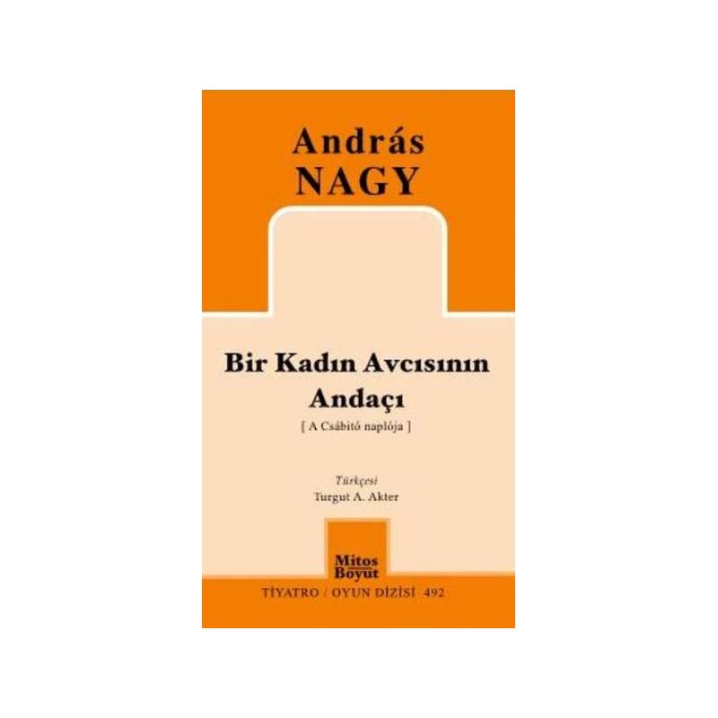 Bir Kadın Avcısının Andaçı