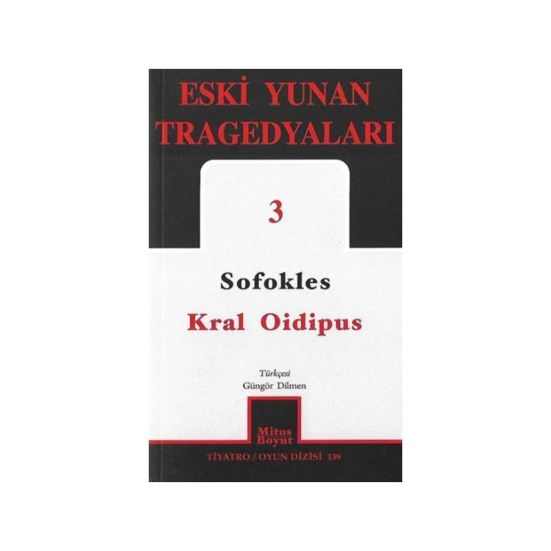 Eski Yunan Tragedyaları 3 Kral Oidipus