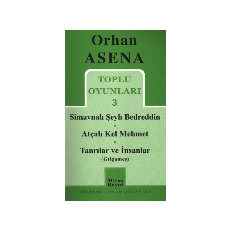 Toplu Oyunları 3 Simavnalı Şeyh Bedreddin 362