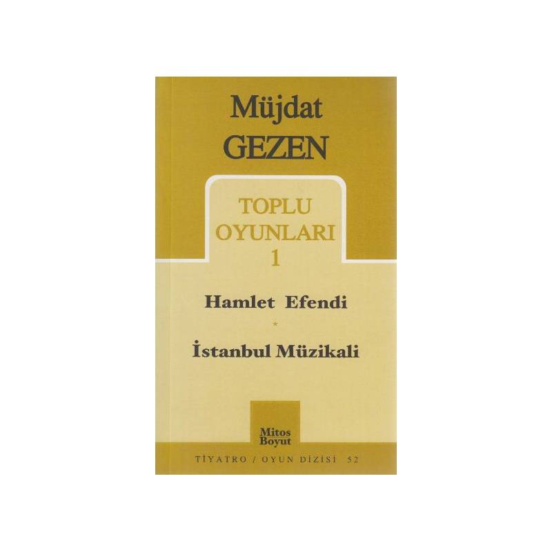 Toplu Oyunları 1 Hamlet Efendi İstanbul Müzikali 52