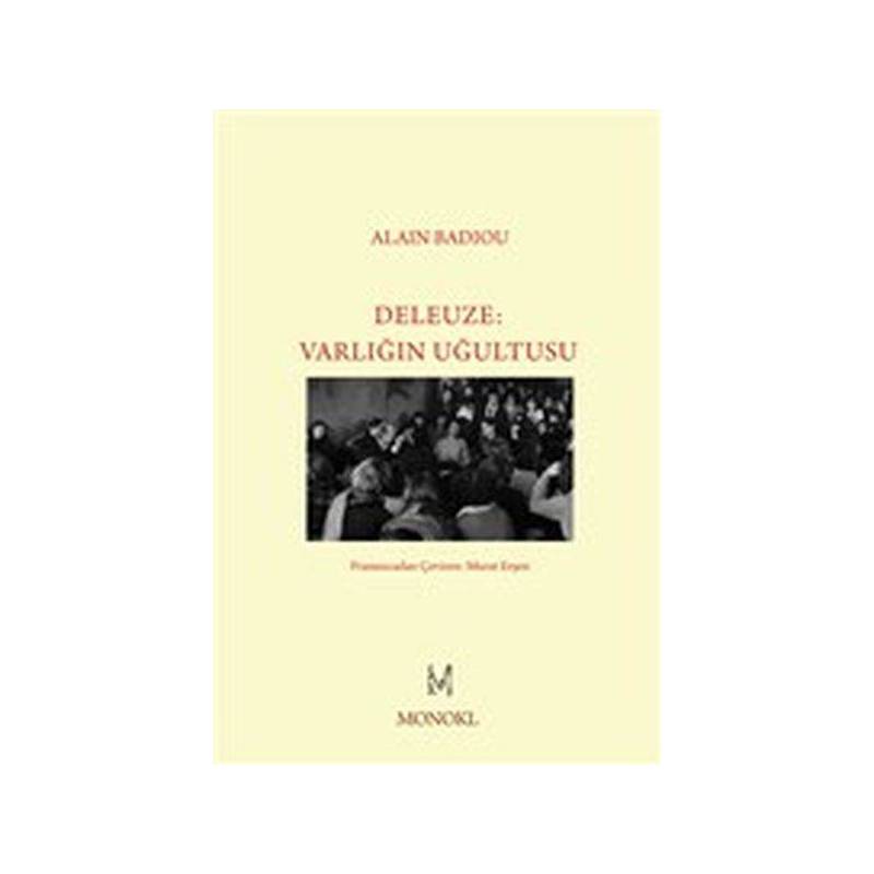 Deleuze Varlığın Uğultusu