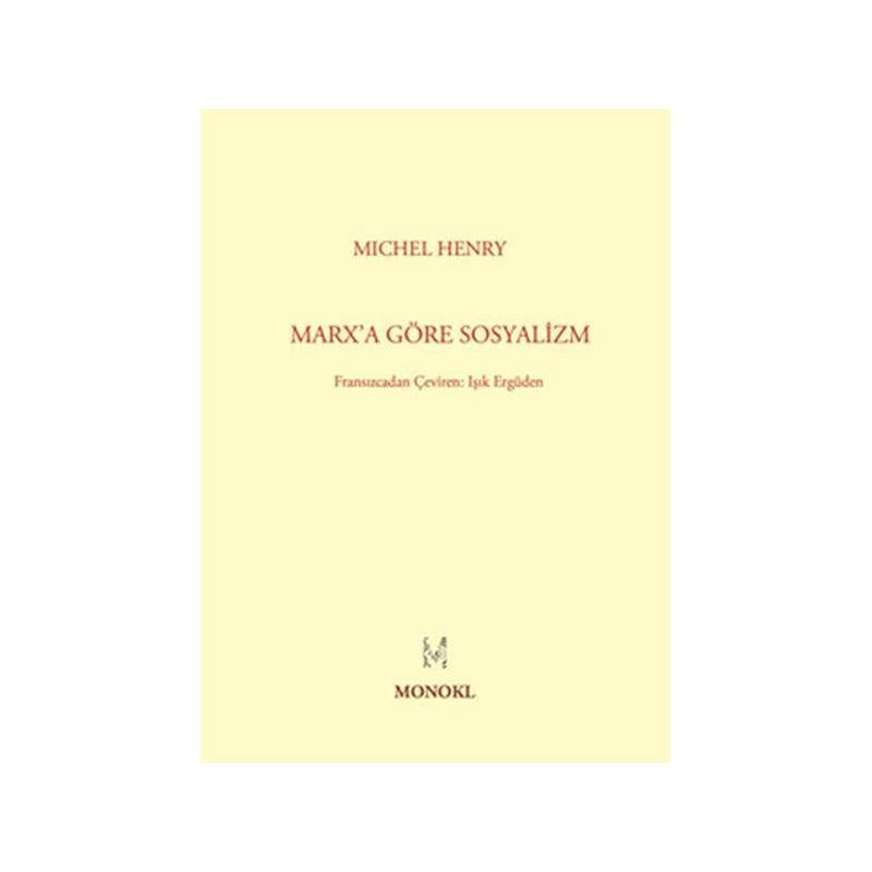 Marx'a Göre Sosyalizm