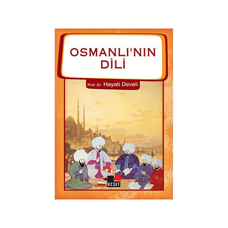 Osmanlının Dili