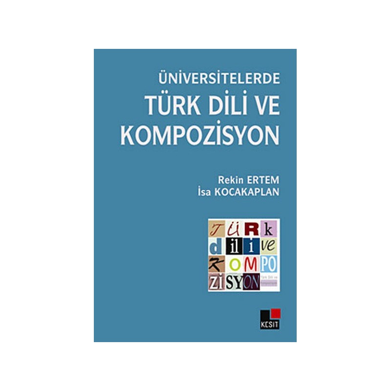 Üniversitelerde Türk Dili Ve Kompozisyon
