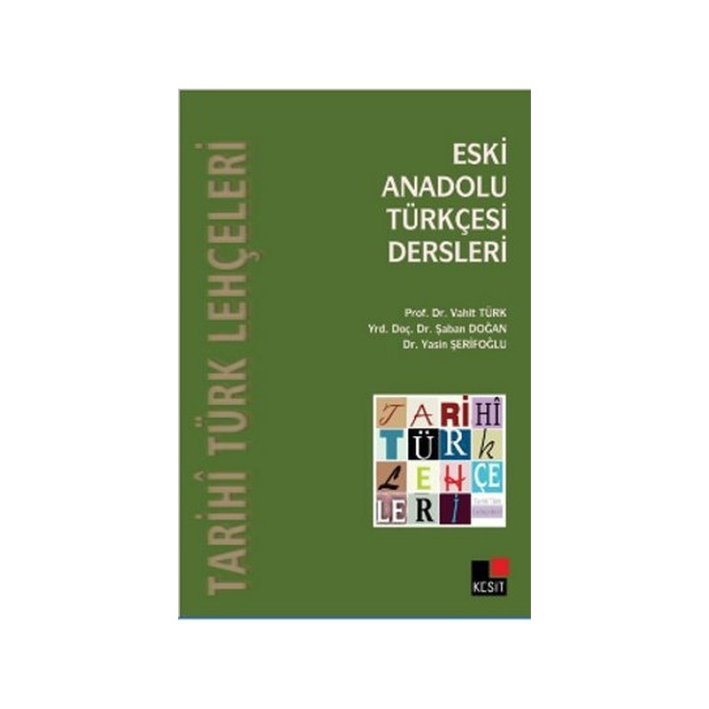 Eski Anadolu Türkçesi Dersleri