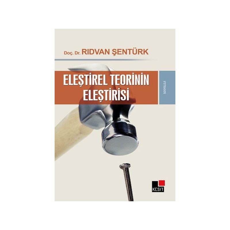 Eleştirel Teorinin Eleştirisi