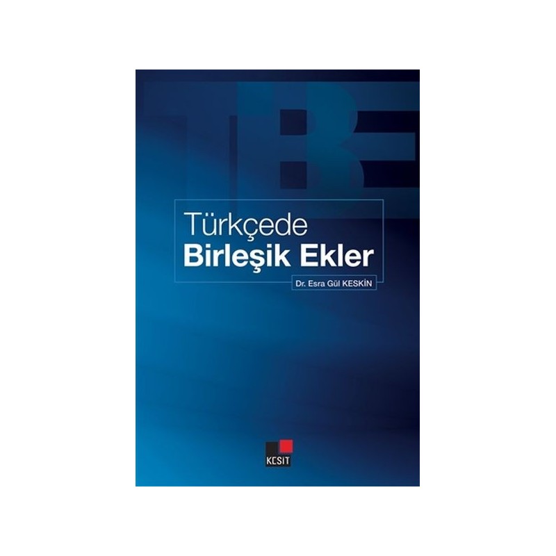 Türkçede Birleşik Ekler