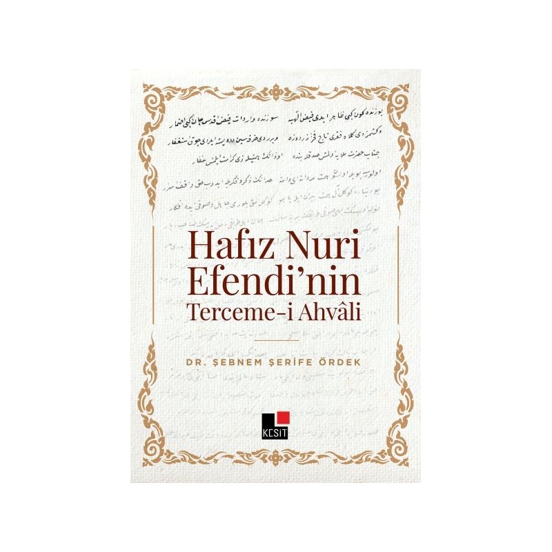Hafız Nuri Efendinin Tercemei Ahvali
