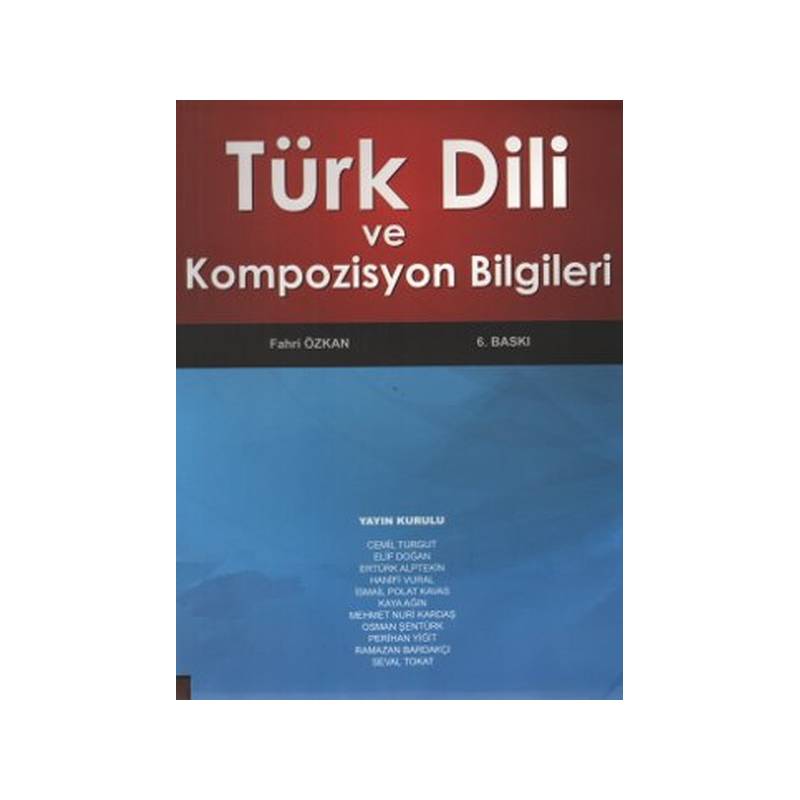 Türk Dili Ve Kompozisyon Bilgileri