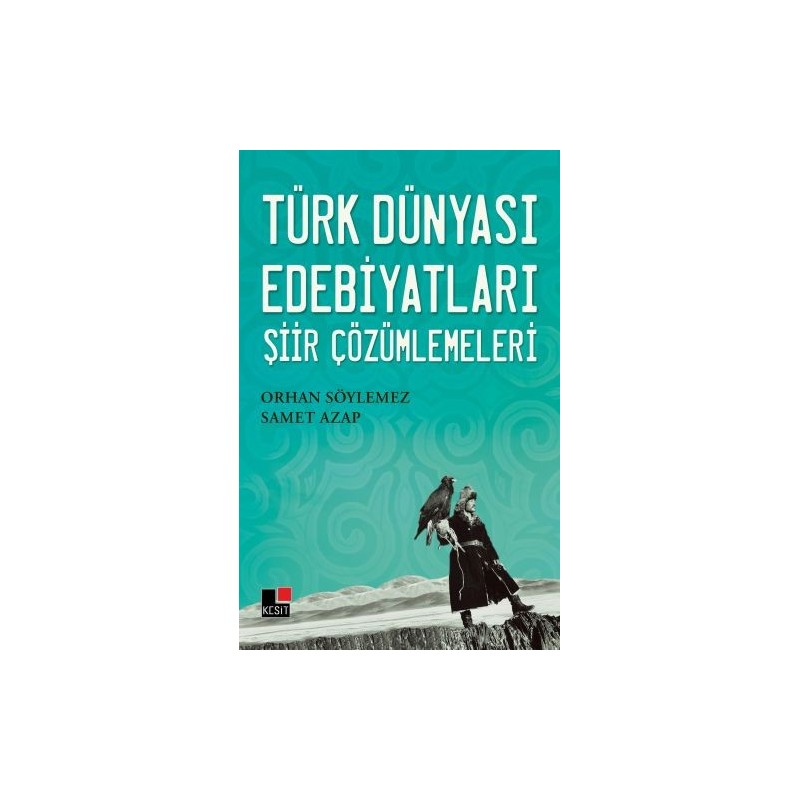 Türk Dünyası Edebiyatları Şiir Çözümlemeleri