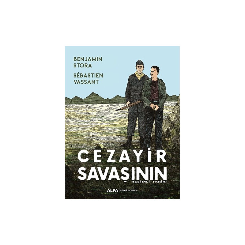 Cezayir Savaşının Resimli Tarihi