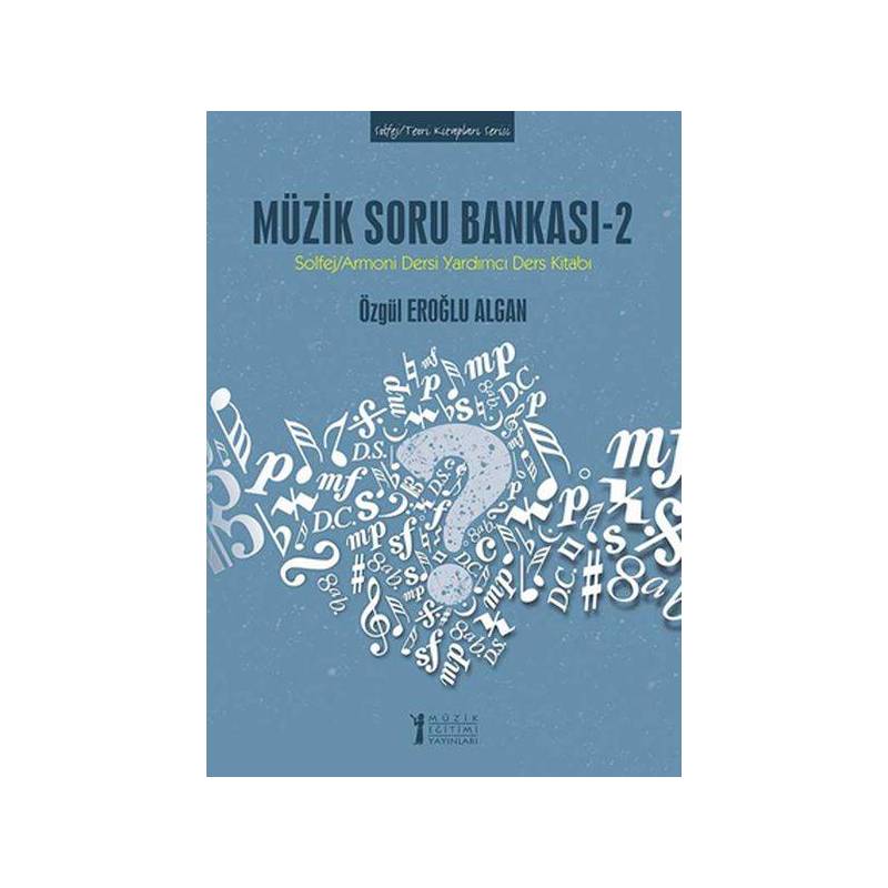 Müzik Soru Bankası Solfej Dersi Yardımcı Ders Kitabı