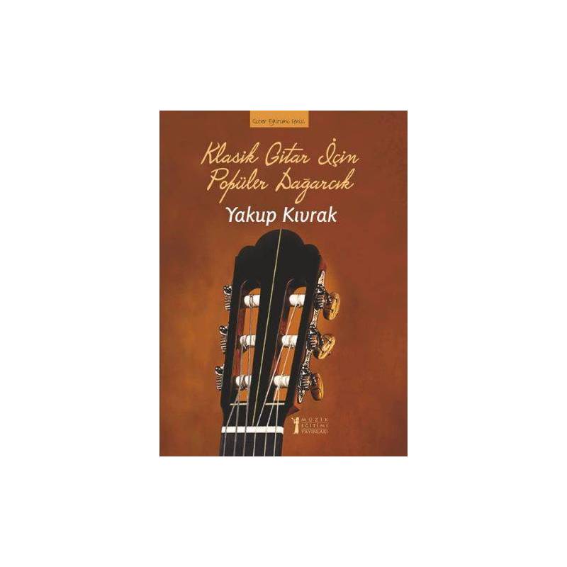Klasik Gitar İçin Popüler Dağarcık