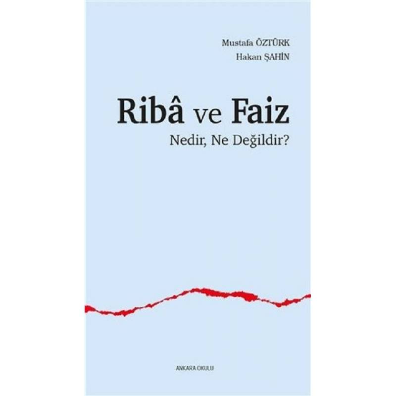 Riba ve Faiz / Nedir, Ne...