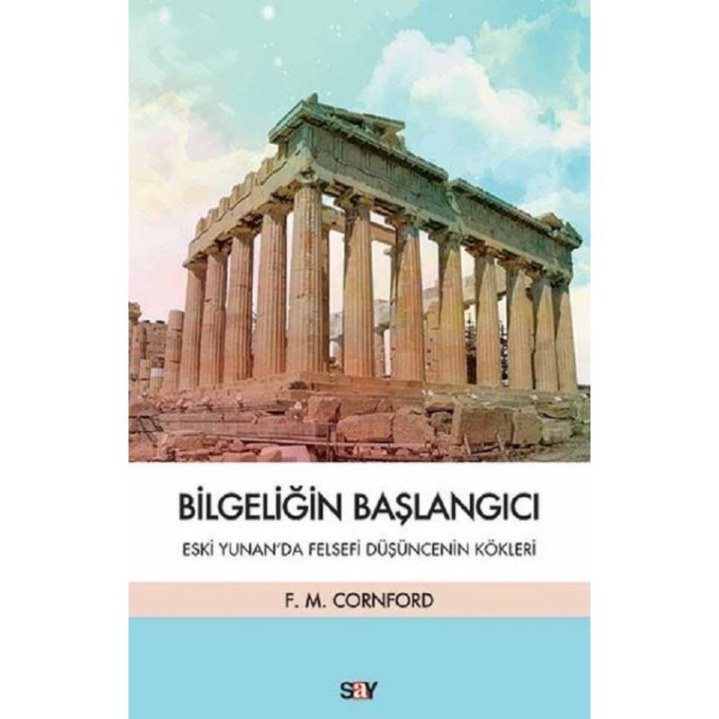 Bilgeliğin Başlangıcı -...