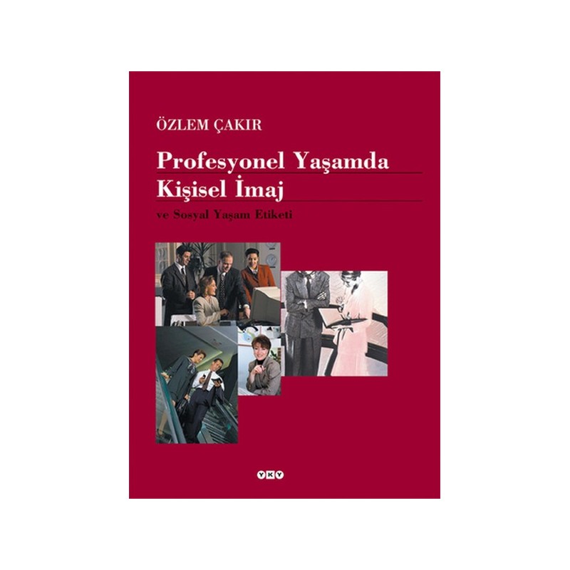 Profesyonel Yaşamda Kişisel İmaj Ve Sosyal Yaşam Etiketi
