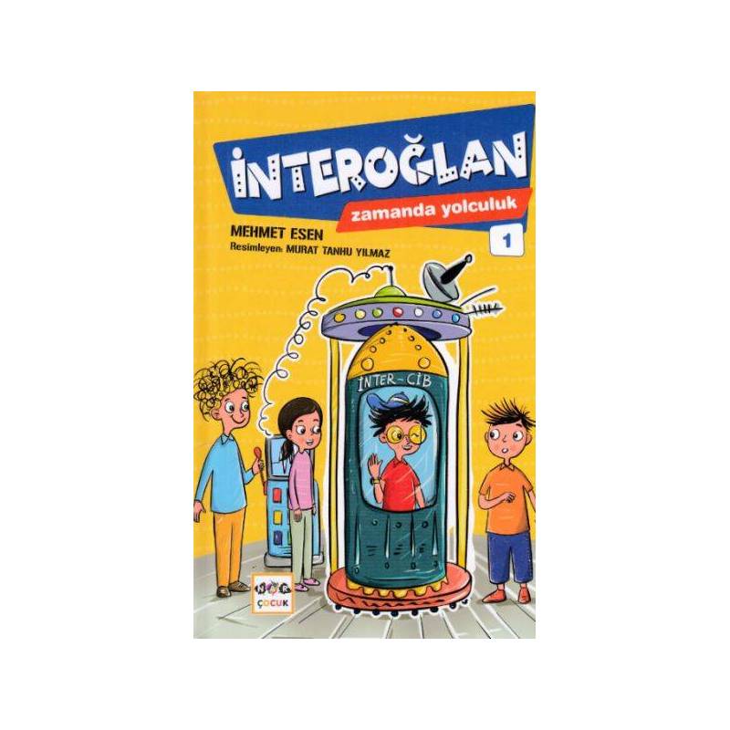 İnteroğlan Zamanda Yolculuk 1