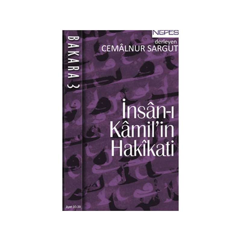İnsan I Kamil'in Hakikati Bakara 3