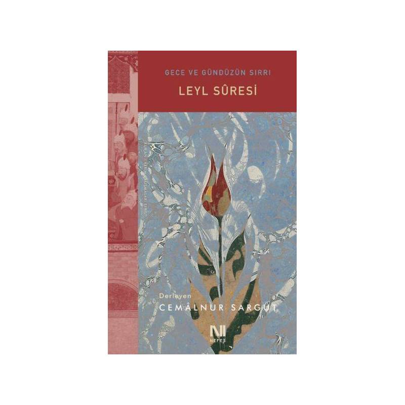 Leyl Suresi Gece Ve Gündüzün Sırrı Leyl Suresi Gece Ve Gündüzün Sırrı