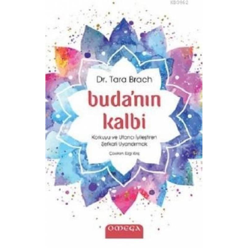 Buda'nın Kalbi Korkuyu Ve...