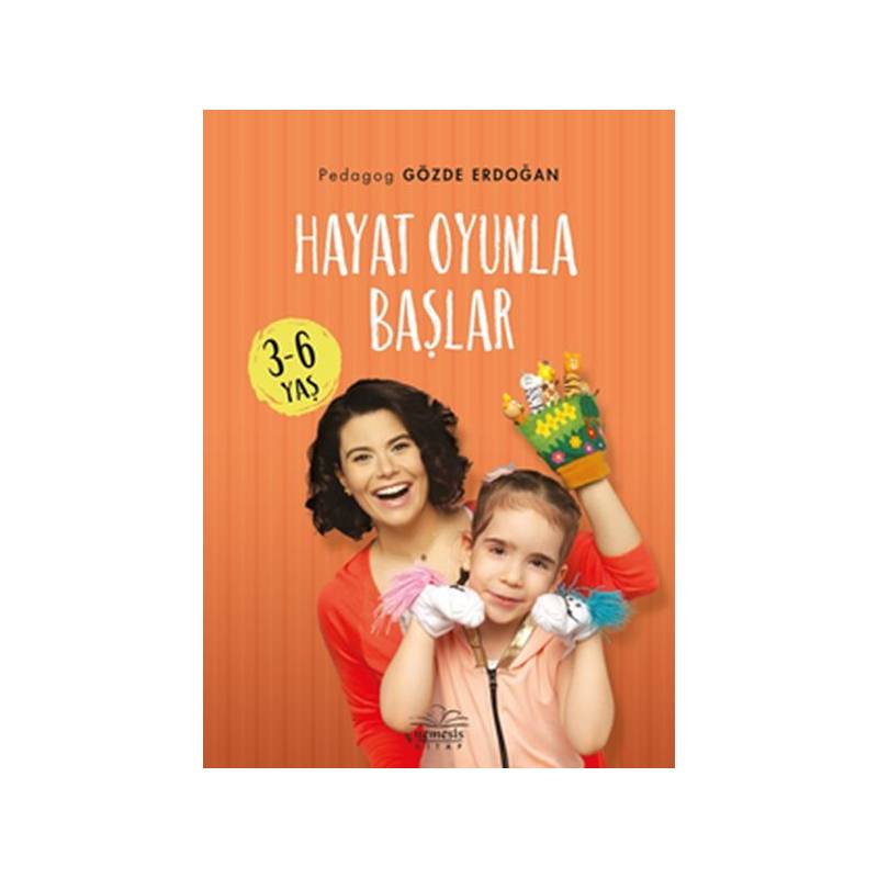 Hayat Oyunla Başlar 3 6 Yaş