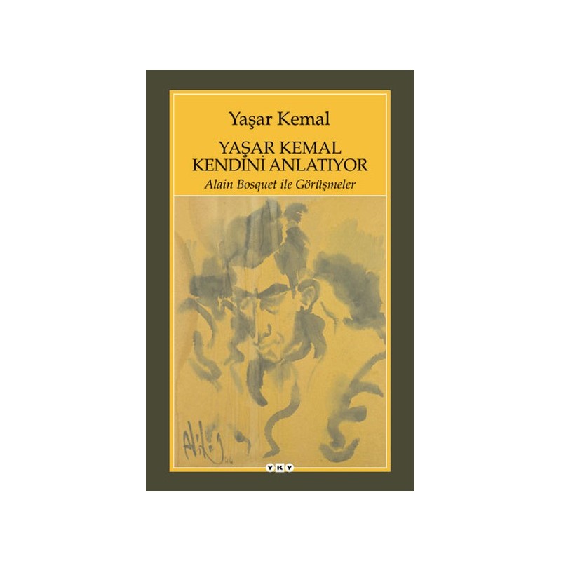 Yaşar Kemal Kendini Anlatıyor