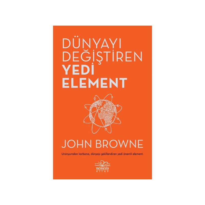 Dünyayı Değiştiren Yedi Element