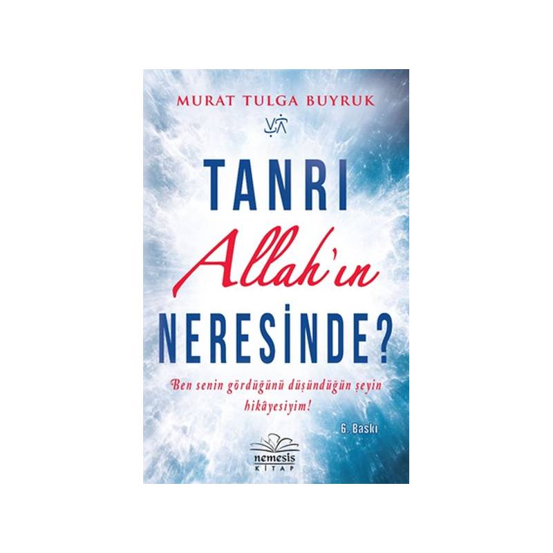 Tanrı Allah'ın Neresinde