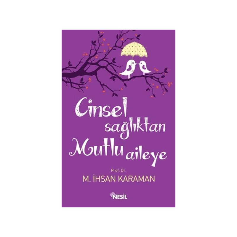 Cinsel Sağlıktan Mutlu Aileye