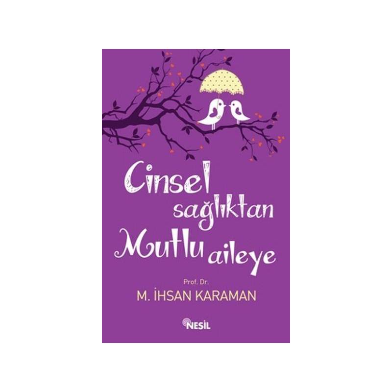 Cinsel Sağlıktan Mutlu Aileye