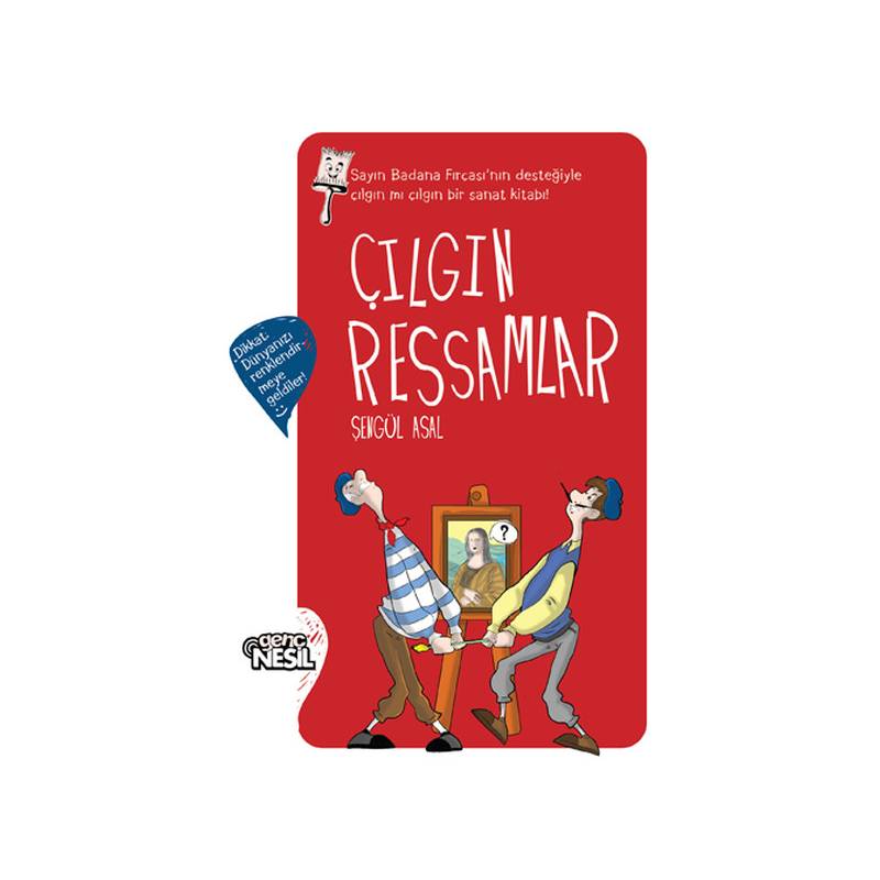 Çılgın Ressamlar Ciltsiz