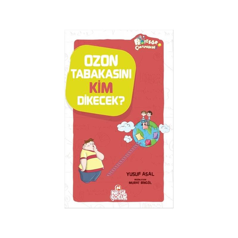 Ozon Tabakasını Kim Dikecek