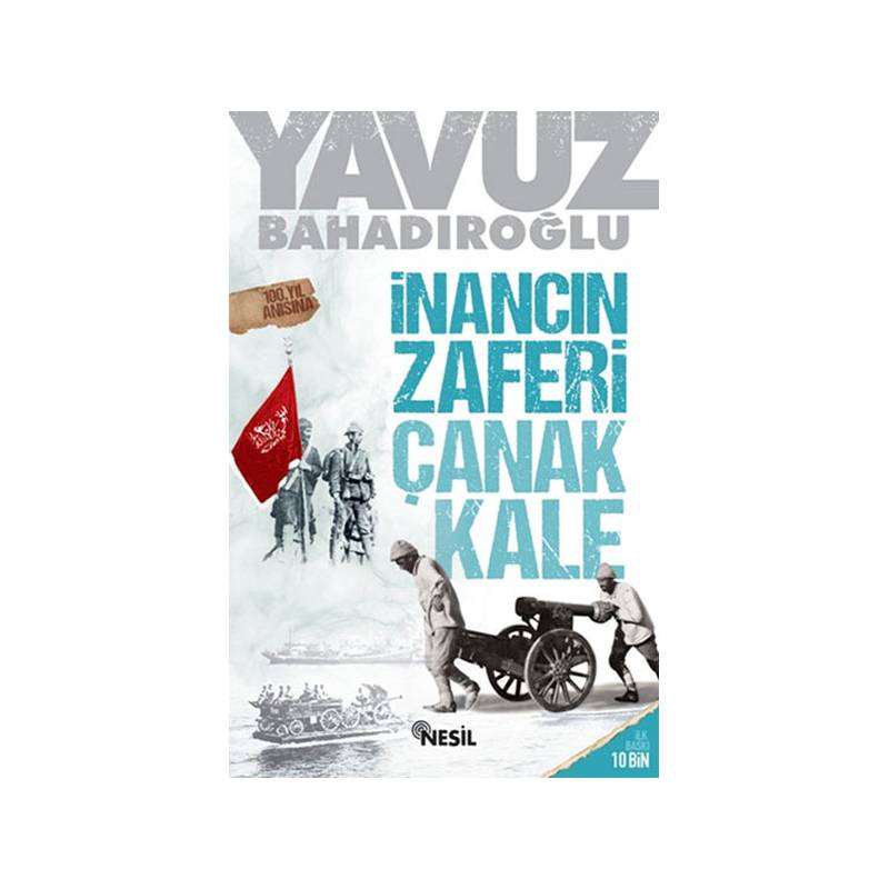 İnancın Zaferi Çanakkale