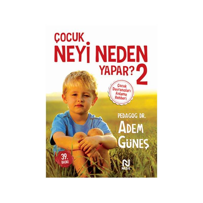 Çocuk Neyi Neden Yapar 2