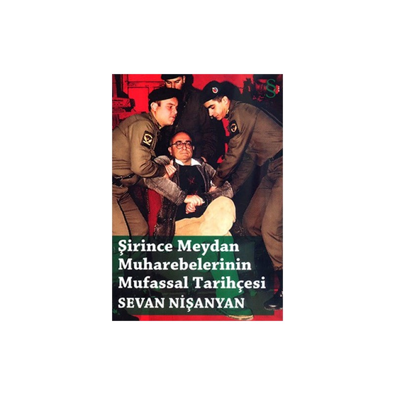 Şirince Meydan Muharebelerinin Mufassal Tarihçesi Şirince Meydan Muharebelerinin Mufassal Tarihçesi
