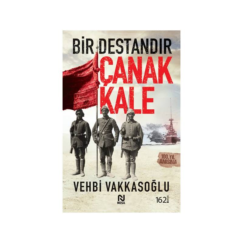 Bir Destandır Çanakkale