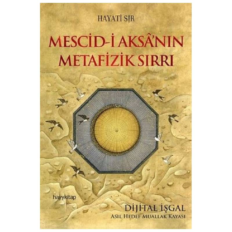 Mescid-I Aksa’Nın Metafizik...