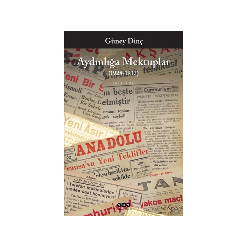 Aydınlığa Mektuplar 1928 1937