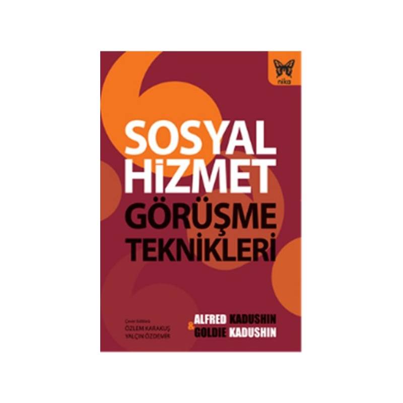 Sosyal Hizmet Görüşme Teknikleri