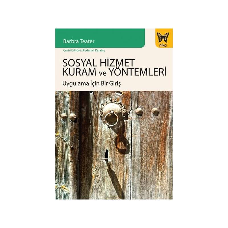 Sosyal Hizmet Kuram Ve Yöntemleri