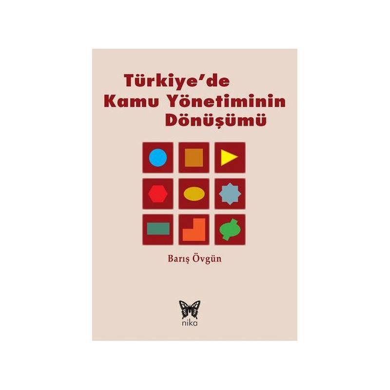 Türkiye'de Kamu Yönetiminin Dönüşümü