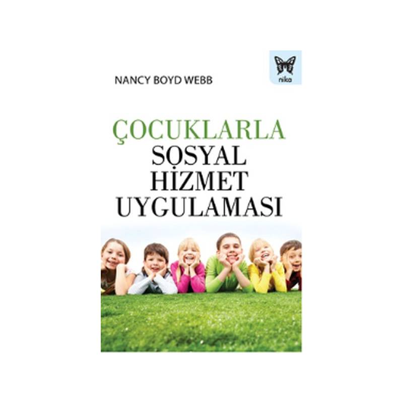 Çocuklarla Sosyal Hizmet Uygulaması
