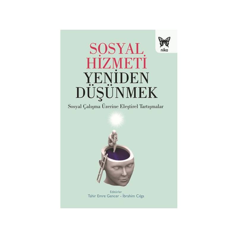 Sosyal Hizmeti Yeniden Düşünmek