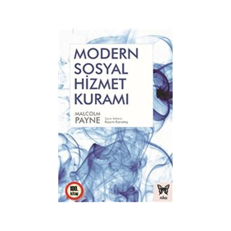 Modern Sosyal Hizmet Kuramı