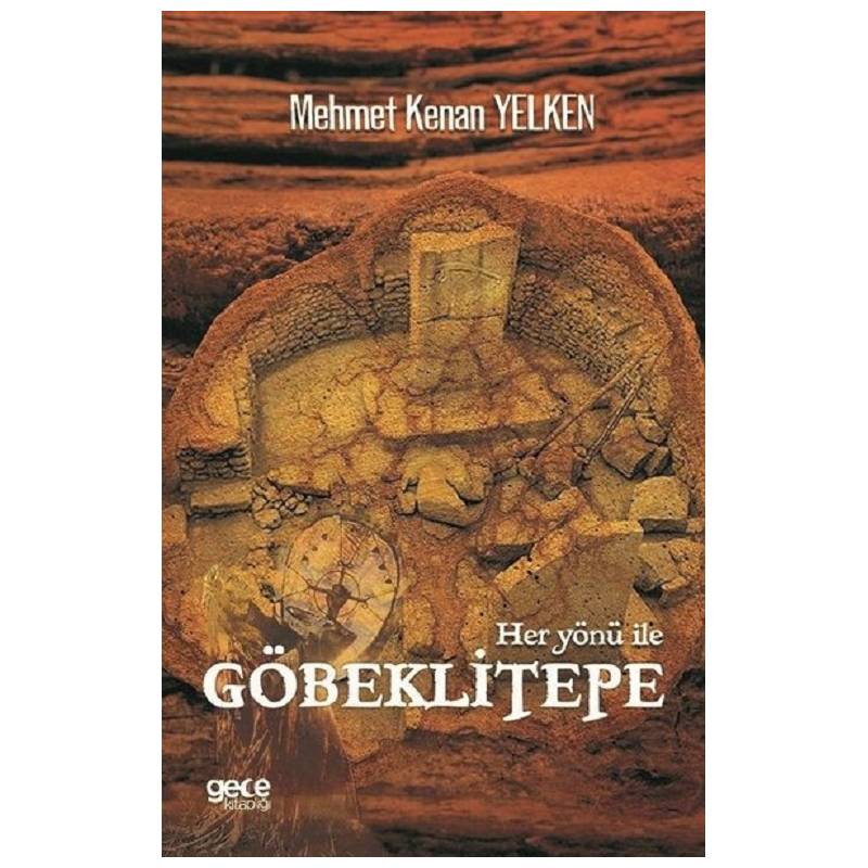 Her Yönü İle Göbeklitepe