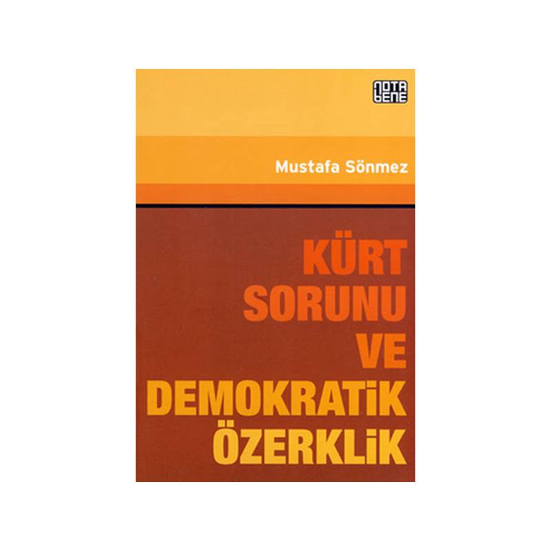 Kürt Sorunu Ve Demokratik Özerklik