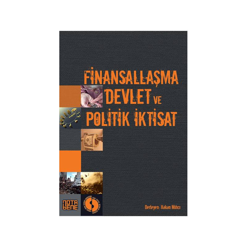 Finansallaşma, Devlet Ve Politik İktisat