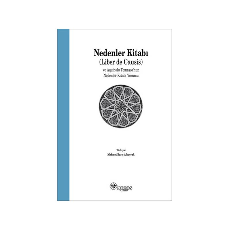 Nedenler Kitabı Ve Aquinolu Tomasso'nun Nedenler Kitabına Yorumu