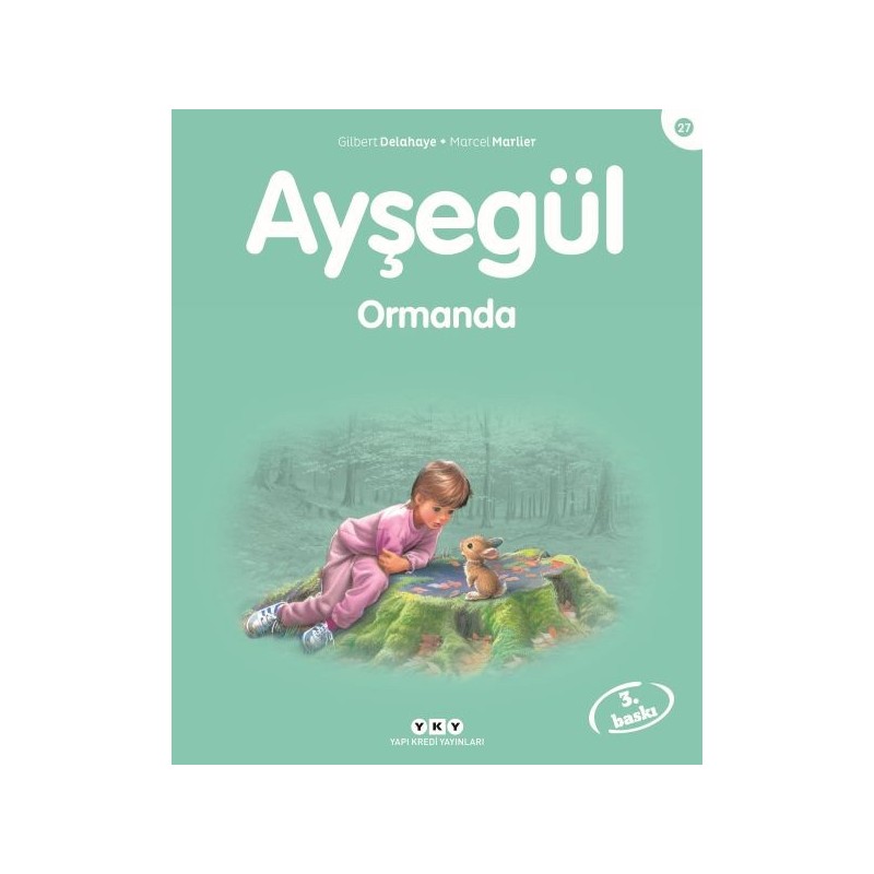 Ayşegül Serisi 27 Ormanda